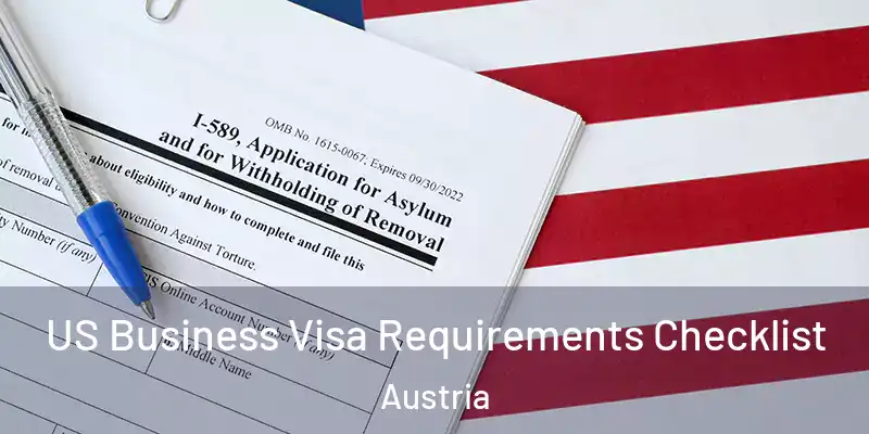  US Business Visa Requirements Checklist Austria