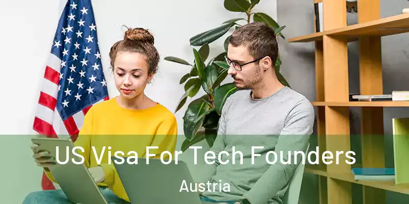  US Visa For Tech Founders Austria
